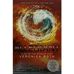 Allegiant, Paperback - Veronica Roth imagine