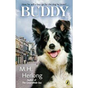 Buddy, Paperback - M. H. Herlong imagine