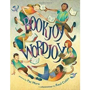 Bookjoy, Wordjoy, Hardcover - Pat Mora imagine