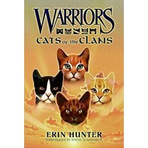 Warriors: Cats of the Clans, Hardcover - Erin Hunter imagine