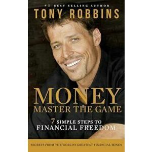 Money Master the Game, Paperback - Tony Robbins imagine