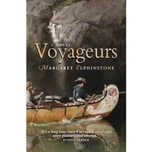Voyageurs, Paperback - Margaret Elphinstone imagine