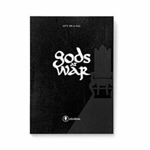 Gods at War: Participant Journal, Paperback - Kyle Idleman imagine
