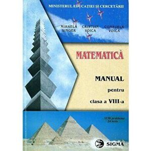 Matematica. Manual (clasa a VIII-a) - M. Singer, C.Voica imagine