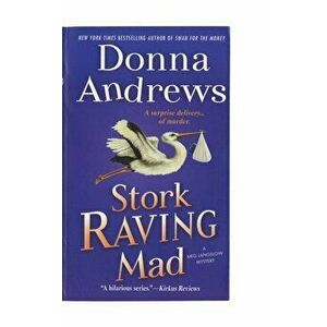 Stork Raving Mad, Paperback - Donna Andrews imagine