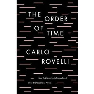 The Order of Time, Hardcover imagine