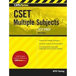 Cliffsnotes Cset Multiple Subjects 4th Edition, Paperback - Btps Testing imagine