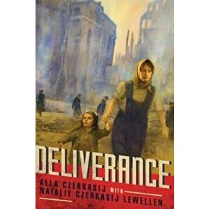 Deliverance, Paperback - Alla Czerkasij imagine