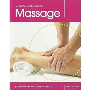 An Introductory Guide to Massage, Paperback - Louise Tucker imagine