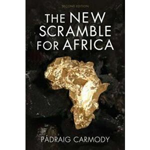 New Scramble for Africa, Paperback - Padraig Carmody imagine