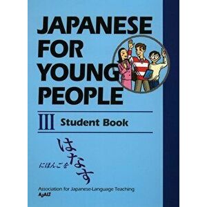 Japanese for Young People III: Student Book, Paperback - Ajalt imagine