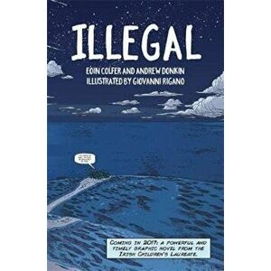 Illegal, Paperback - Eoin Colfer imagine