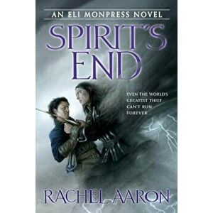 Spirit's End, Paperback - Rachel Aaron imagine