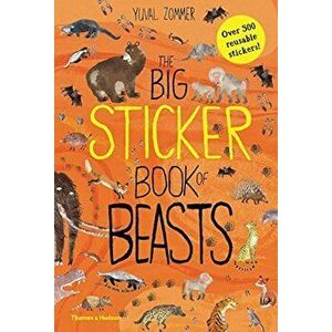 The Big Sticker Book of Beasts, Paperback - Yuval Zommer imagine