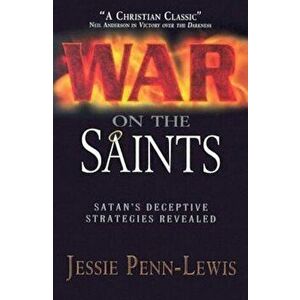 War on the Saints: , Paperback - Jessie Penn-Lewis imagine