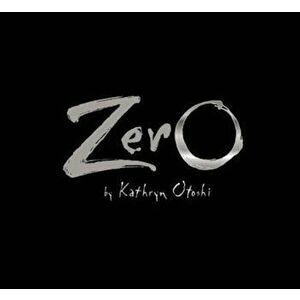 Zero, Hardcover - Kathryn Otoshi imagine