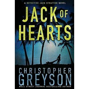 Jack of Hearts, Paperback - Christopher Greyson imagine