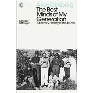Best Minds of My Generation, Paperback - Allen Ginsberg imagine