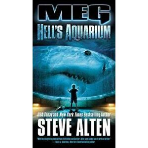 Meg: Hell's Aquarium: Hell's Aquarium, Paperback - Steve Alten imagine