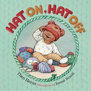 Hat On, Hat Off, Hardcover - Theo Heras imagine