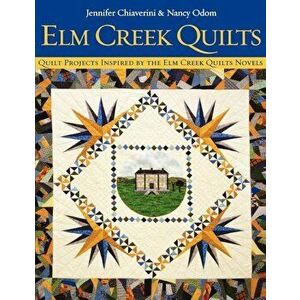 ELM Creek Quilts - Print on Demand Edition, Paperback - Jennifer Chiaverini imagine