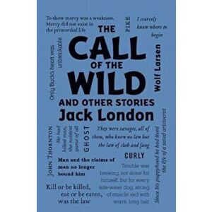 The Call of the Wild and Other Stories, Paperback - Jack London imagine