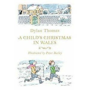 Child's Christmas in Wales, Paperback - Dylan Thomas imagine