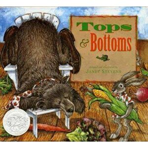 Tops & Bottoms, Hardcover - Janet Stevens imagine