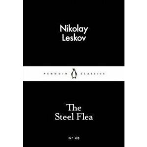 The Steel Flea - Nikolay Leskov imagine
