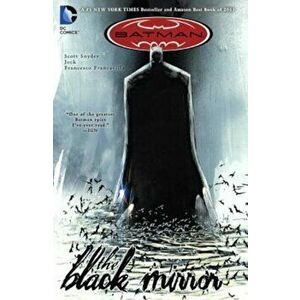 Batman: The Black Mirror, Hardcover - Scott Snyder imagine