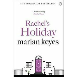 Rachel's Holiday, Paperback - Marian Keyes imagine