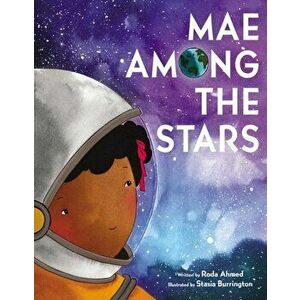 Mae Among the Stars, Hardcover - Roda Ahmed imagine