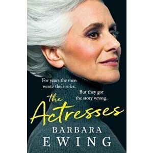 Actresses, Paperback - Barbara Ewing imagine