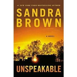 Unspeakable, Paperback - Sandra Brown imagine