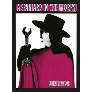 Spaniard in the Works, Hardcover - John Lennon imagine