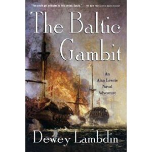 The Baltic Gambit, Paperback - Dewey Lambdin imagine