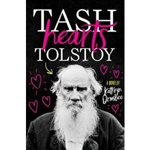 Tash Hearts Tolstoy, Hardcover - Kathryn Ormsbee imagine