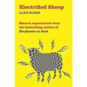 Electrified Sheep, Paperback - alex Boese imagine