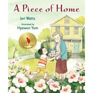 A Piece of Home, Hardcover - Jeri Watts imagine