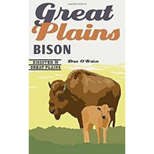 Great Plains Bison, Paperback imagine