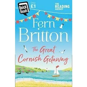 Great Cornish Getaway (Quick Reads 2018), Paperback - Fern Britton imagine