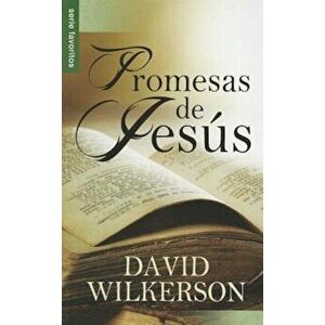 Promesas de Jesus = The Jesus Person Pocket Promise Book, Paperback - David Wilkerson imagine