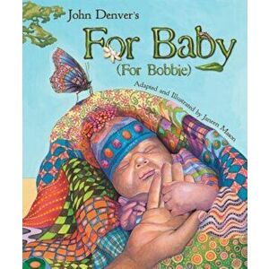 For Baby: For Bobbie, Paperback - John Denver imagine