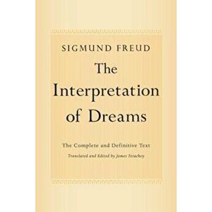 The Interpretation of Dreams, Paperback - Sigmund Freud imagine