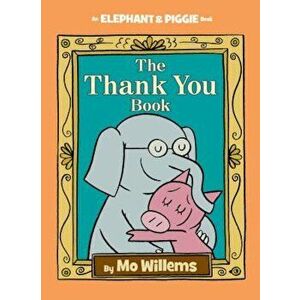 The Thank You Book, Hardcover imagine