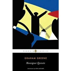 Monsignor Quixote, Paperback - Graham Greene imagine