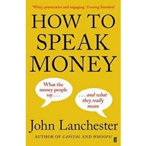How to Speak Money, Paperback imagine