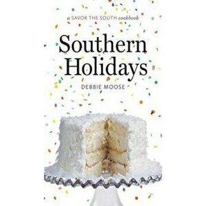 Southern Holidays, Hardcover - Debbie Moose imagine