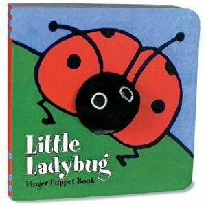 Little Ladybug: Finger Puppet Book 'With Finger Puppet', Hardcover - Chronicle Books imagine
