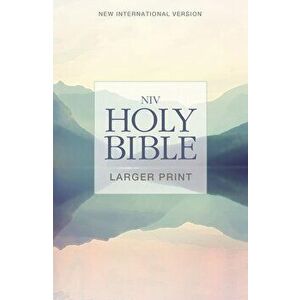 NIV, Holy Bible, Larger Print, Paperback, Paperback - Zondervan imagine